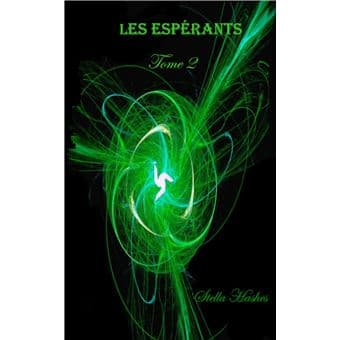 Les Espérants - Tome 2